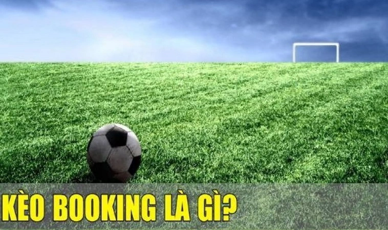 Kèo booking hay còn gọi kèo thẻ phạt, kèo thẻ vàng thẻ đỏ Kèo booking hay còn gọi kèo thẻ phạt, kèo thẻ vàng thẻ đỏ