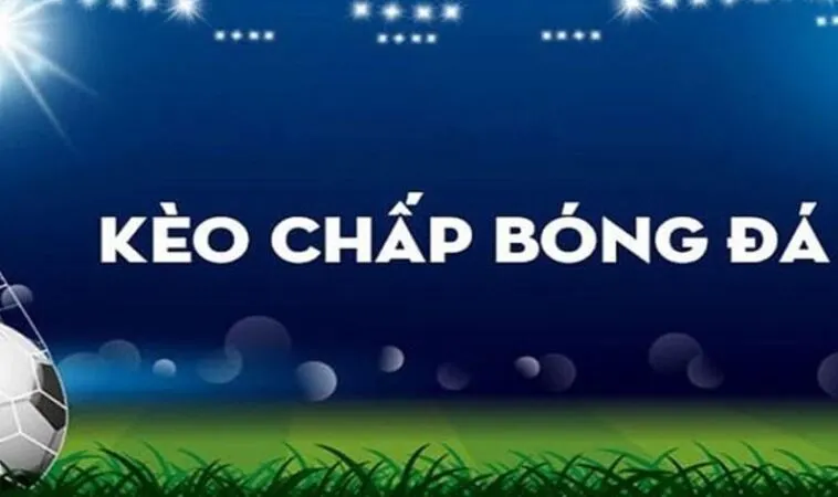 Kèo Châu Á là gì